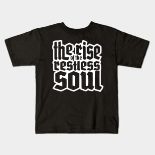 Gothic Design The rise of the restless soul Kids T-Shirt